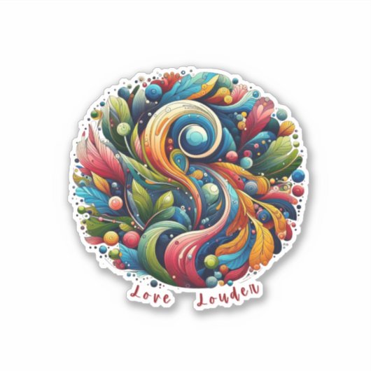 Liebe Louder Aufkleber (Vorderseite)
