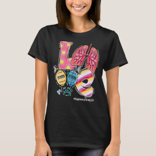 Liebe Lung Oxygen Respiratorische Therapie T-Shirt