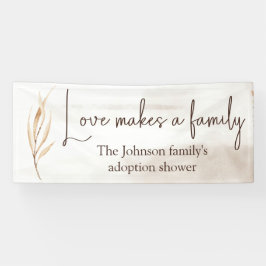 "Liebe macht eine Familie" Adoption Dusche Groß Banner