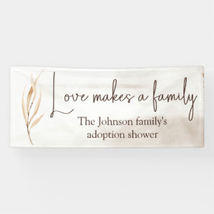 "Liebe macht eine Familie" Adoption Dusche Groß Banner