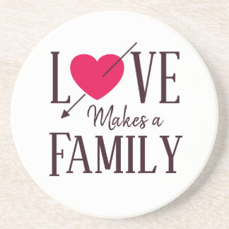 Liebe macht eine Familie - Adoptions-Geschenk Getränkeuntersetzer