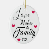Liebe macht eine Familie - Pflegesorgfalt-Adoption Keramik Ornament (Rechts)