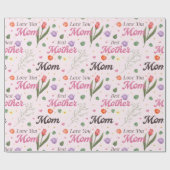 Liebe Mama Beste Mutter Florale Typografie Muster Geschenkpapier (Flach)