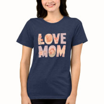 Liebe Mama Blumenkohl T - Shirt
