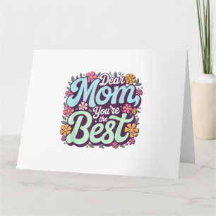 Liebe Mama, du bist die beste Muttertags-Blume Karte