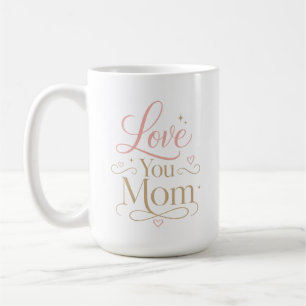 Liebe Mama Elegante Pink-Gold-Typografie Kaffeetasse