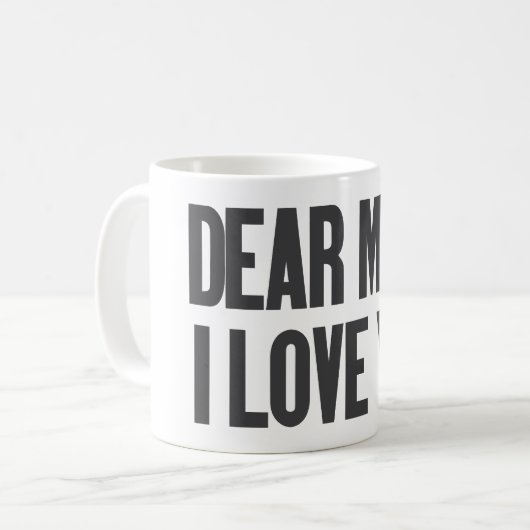 Liebe Mama I Liebe Sie Kaffeetasse (Vorderseite Links)