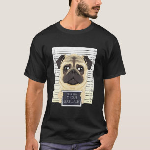 Liebe Mama ich kann es erklären Ich Pug Mama Ich P T-Shirt