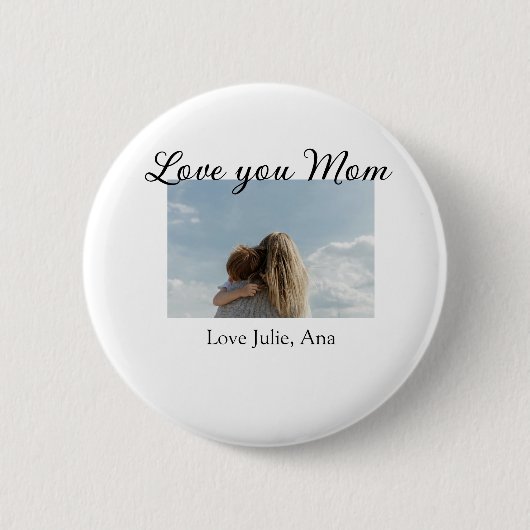 liebe mama muttertag foto name einfach button (Vorderseite)