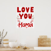 Liebe, Mama Poster (Küche)