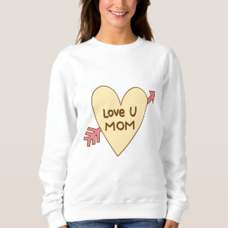 Liebe, Mama Sweatshirt