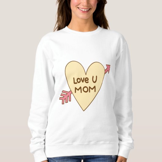 Liebe, Mama Sweatshirt (Vorderseite)