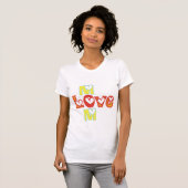Liebe Mama T - Shirt (Vorne ganz)