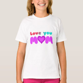 Liebe Mama T-Shirt