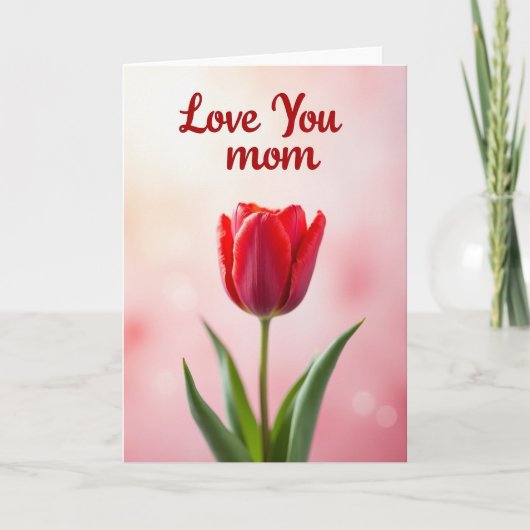 Liebe Mama Tulpe Rot Karte (Vorderseite)
