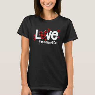 LIEBE Mamaw Life Buffalo Karierter roter Flanell H T-Shirt