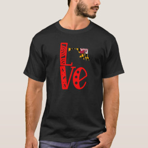 Liebe Maryland in Blockbuchstaben T-Shirt