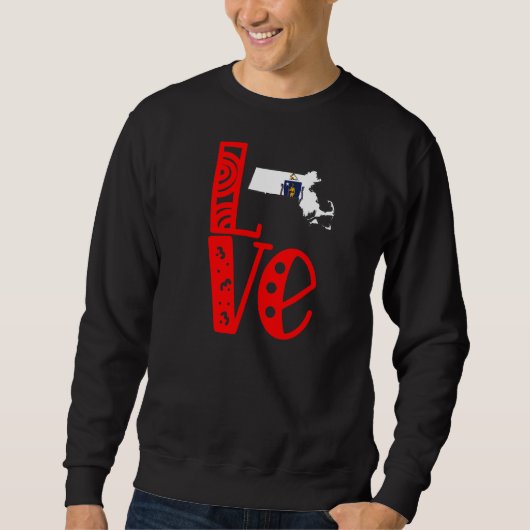 Liebe Massachusetts in Blockbuchstaben Sweatshirt (Vorderseite)