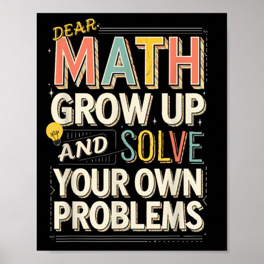 Liebe Mathe aufwachsen lösen Ihre eigenen Probleme Poster (Vorne)