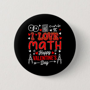Liebe Mathe Frohen Valentinstag Mathe Lehrer Schül Button