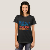 Liebe Mathe lösen Ihre eigenen Probleme Funny Math T-Shirt (Vorne ganz)