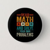 Liebe Mathe wächst auf und löst Ihre eigenen Probl Button (Vorderseite)