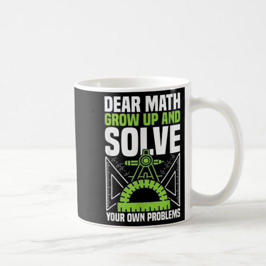 Liebe Mathe wächst auf und löst Ihre eigenen Probl Kaffeetasse (Rechts)