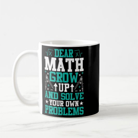 Liebe Mathe wächst auf und löst Ihre eigenen Probl Kaffeetasse (Links)