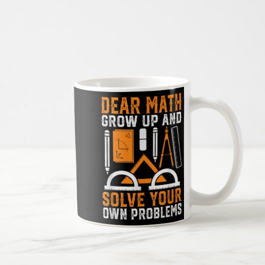 Liebe Mathe wächst auf und löst Ihre eigenen Probl Kaffeetasse (Rechts)