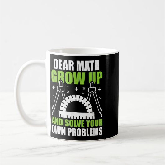Liebe Mathe wächst auf und löst Ihre eigenen Probl Kaffeetasse (Links)