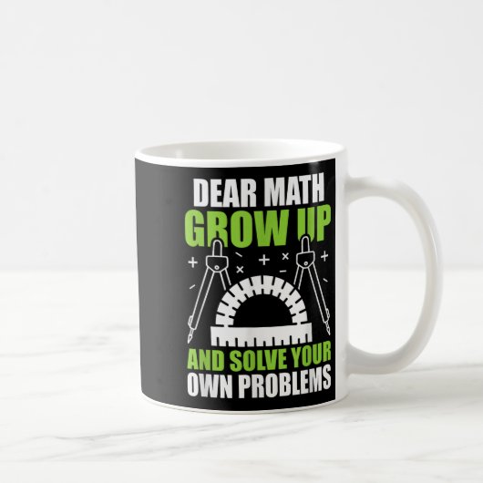 Liebe Mathe wächst auf und löst Ihre eigenen Probl Kaffeetasse (Rechts)