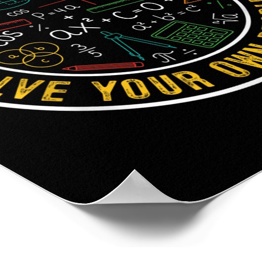 Liebe Mathe wächst auf und löst Ihre eigenen Probl Poster (Ecke)