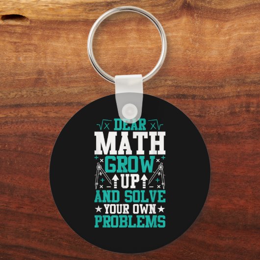 Liebe Mathe wächst auf und löst Ihre eigenen Probl Schlüsselanhänger (Vorderseite)