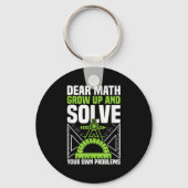 Liebe Mathe wächst auf und löst Ihre eigenen Probl Schlüsselanhänger (Vorderseite)