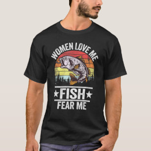Liebe Me Fische Angst Me Männer Fisher Vintag Fisc T-Shirt