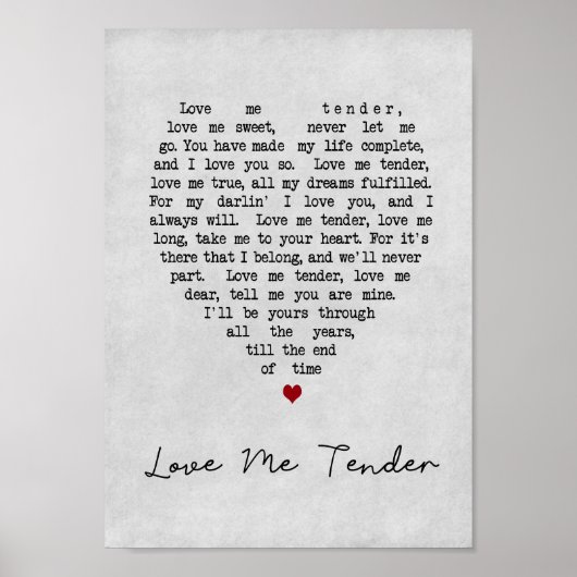Liebe Me Tender Gray Heart Song Lyric Print Poster (Vorne)