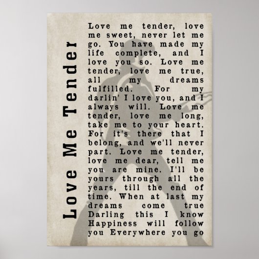 Liebe Me Tender Pose Shadow Song Lyric Print Poster (Vorne)