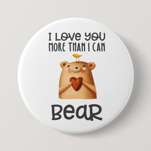 Liebe Mehr Bär Button (Vorderseite)