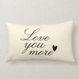 "Liebe Mehr" Personalisiertes Textdesign Lendenkissen