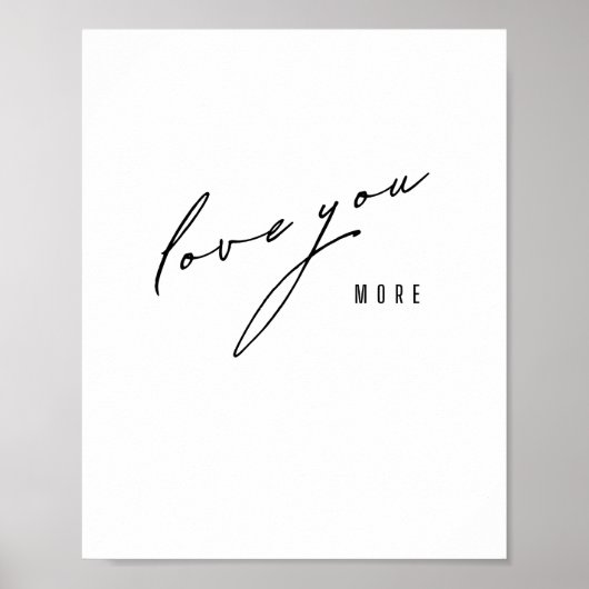 Liebe mehr. Poster & Prints (Vorne)
