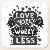 Liebe mehr Sorge weniger Rechteckiger Pappuntersetzer (Vorderseite)