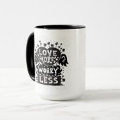 Liebe mehr Sorge weniger Tasse (Vorderseite Links)