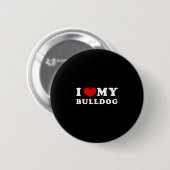Liebe Mein Bulldog Button (Vorne & Hinten)