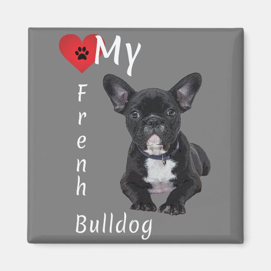 Liebe Mein Bulldog Magnet (Vorne)