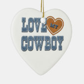 Liebe mein Cowboy Keramikornament (Rechts)