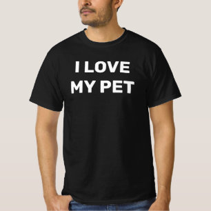 LIEBE MEIN HAUSTIER T-Shirt