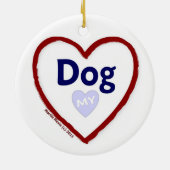 Liebe Mein Hund Keramik Ornament (Hinten)