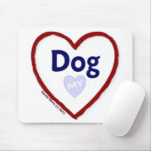 Liebe Mein Hund Mousepad (Mit Mouse)