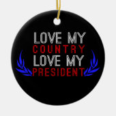 Liebe Mein Land, Liebe mein Präsident USA Prix Keramik Ornament (Vorne)