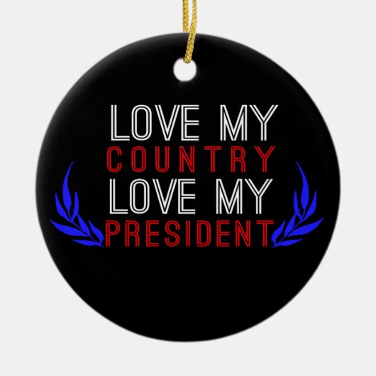 Liebe Mein Land, Liebe mein Präsident USA Prix Keramik Ornament (Vorne)